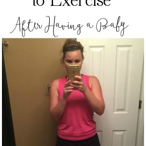 Getting back to exercising post-pregnancy