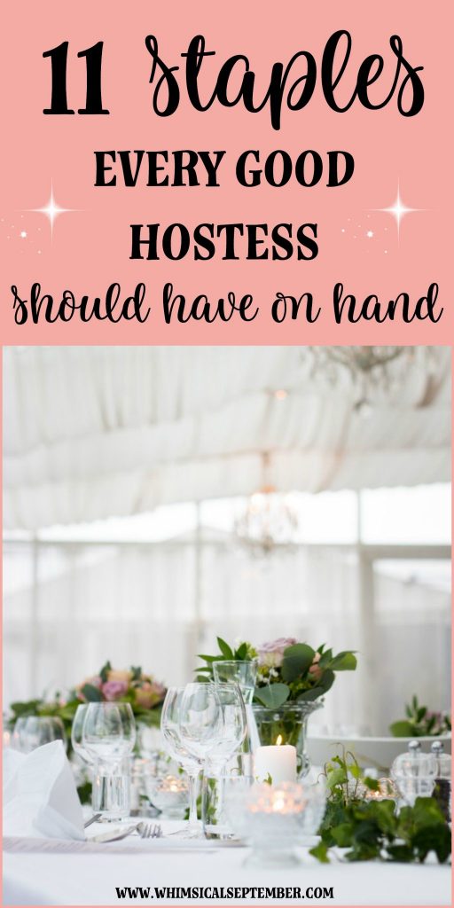 11 essential hostess items that every good host should have on hand: This list includes affordable staples that make small dinner gatherings to big celebratory events a cinch. Click here to read more about how to build your hostess stock!