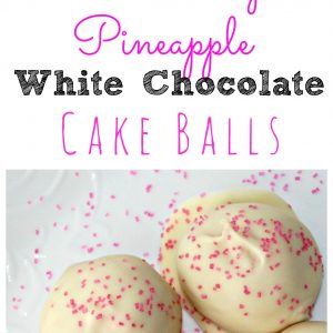 Strawberry Pineapple White Chocolate Cake Balls