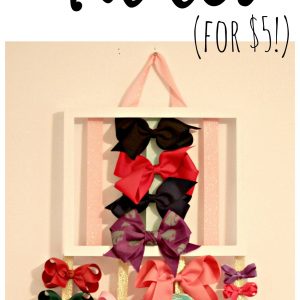 DIY Hair Bow Holder: Quick and Easy and Ready to Hang