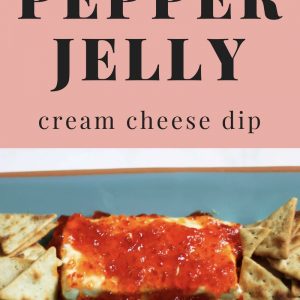 Pepper Jelly Cream Cheese Dip: A 30 Second Appetizer