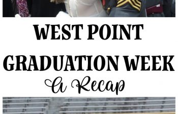 West Point Graduation Week: All about our experience celebrating "Grad Week" from The United States Military Academy. Parades, banquets, balls, graduation tickets, parties, the officer uniform, the emotions, and so much more.